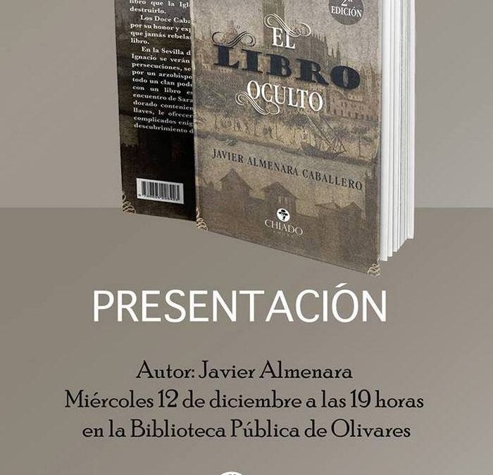 PRESENTACIÓN DE «EL LIBRO OCULTO», DE JAVIER ALMENARA CABALLERO 07/12/2018